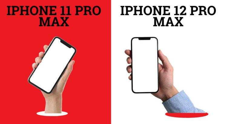 iPhone 11 pro Max vs iPhone 12 pro Max